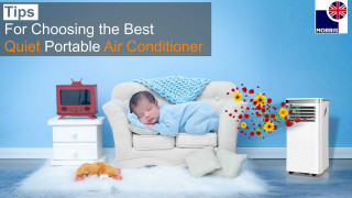 Tips For Choosing the Best Quiet Portable Air Conditioner