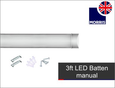 Morris 3ft LED battens instruction manual